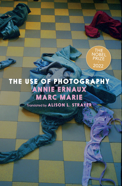 The Use of Photography by Annie Ernaux